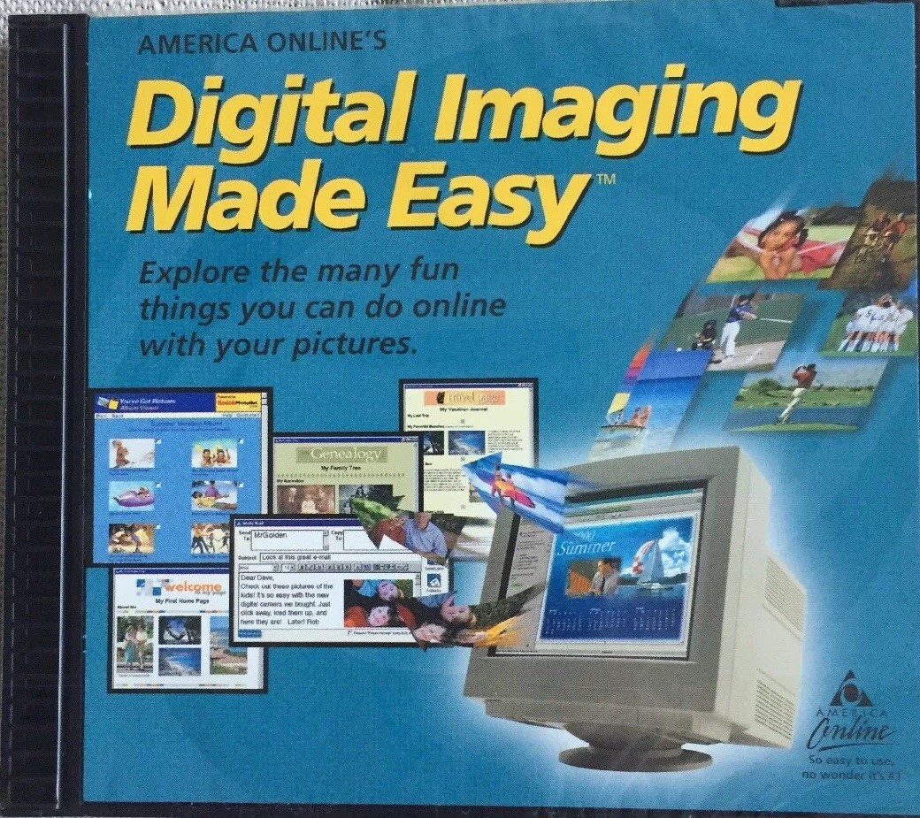 Digital Imaging Made Easy, America Online, For The Novice To The Intermediate