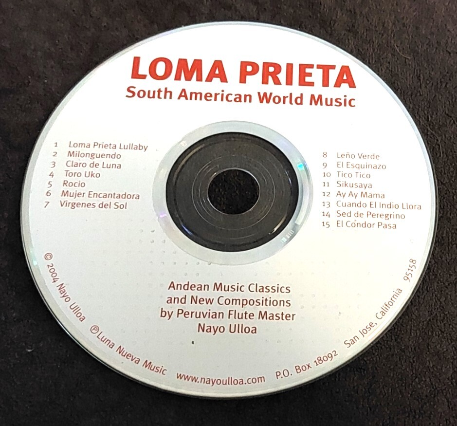 Loma Prieta South American World Music CD DISC ONLY – Generic Black Case