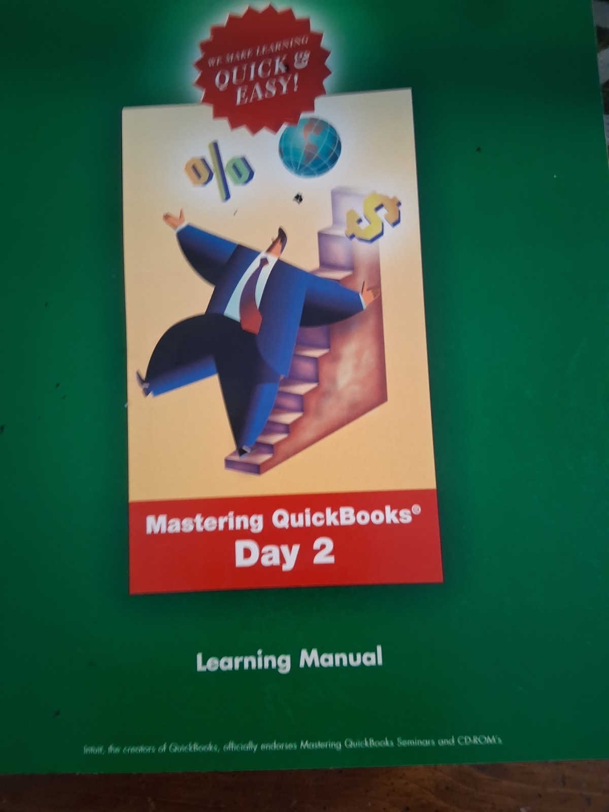 Lot of 3 Mastering Quickbooks Learning Manuals Day 1, 2, 3 & 4