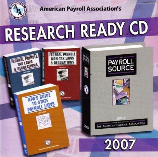 American Payroll Association’s Research Ready CD 2007 PC business accounting law