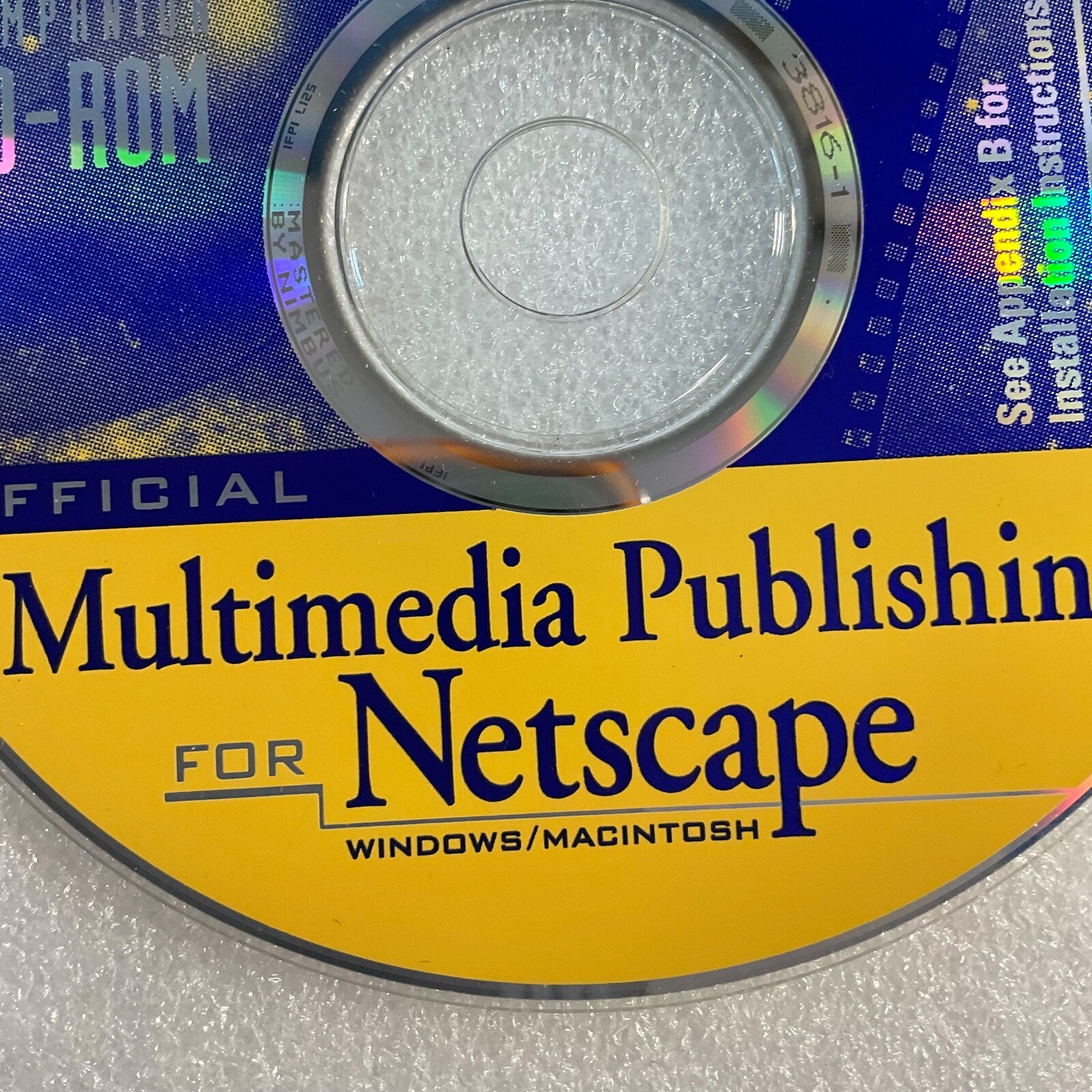 Official Multimedia Publishing For Netscape Window/Macintosh 1996 CD Rom