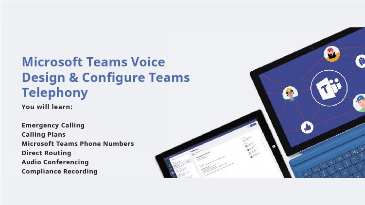 Microsoft Teams Voice Engineer Training | Configure Teams Telephony